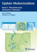 Cover: Update Mukoviszidose, Band 3: Physiotherapie, Inhalation, Mukolyse - Thieme