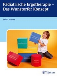 Abbildung von: Pädiatrische Ergotherapie - Das Wunstorfer Konzept - Thieme