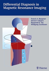 Abbildung von: Differential Diagnosis in Magnetic Resonance Imaging - Thieme