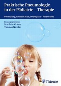 Abbildung von: Praktische Pneumologie in der Pädiatrie - Therapie - Thieme