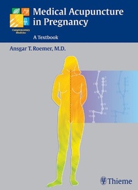 Abbildung von: Medical Acupuncture in Pregnancy - Thieme