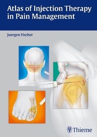 Abbildung von: Atlas of Injection Therapy in Pain Management - Thieme