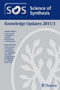 Enlarge image Cover: Science of Synthesis Knowledge Updates 2011 Vol. 3 - Thieme