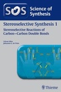 Cover: Science of Synthesis: Stereoselective Synthesis Vol. 1 - Thieme