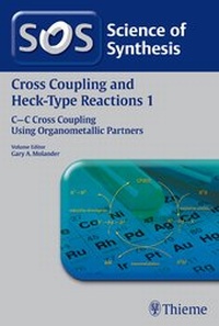 Abbildung von: Science of Synthesis: Cross Coupling and Heck-Type Reactions Vol. 1 - Thieme