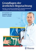 Cover: Grundlagen der &auml;rztlichen Begutachtung - Thieme
