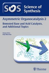 Abbildung von: Science of Synthesis: Asymmetric Organocatalysis Vol. 2 - Thieme