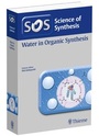 Cover: Science of Synthesis: Water in Organic Synthesis - Thieme