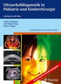 Cover: Ultraschalldiagnostik in P&auml;diatrie und Kinderchirurgie - Thieme