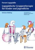 Cover: Logop&auml;dische Gruppentherapie f&uuml;r Kinder und Jugendliche - Thieme