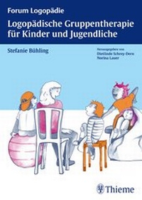 Abbildung von: Logopädische Gruppentherapie für Kinder und Jugendliche - Thieme