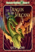 Cover: Dragon Keepers #4: The Dragon in the Volcano - Random House Inc