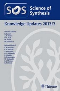 Abbildung von: Science of Synthesis Knowledge Updates 2013 Vol. 3 - Thieme