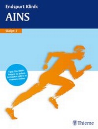 Abbildung von: Endspurt Klinik Skript 7: AINS - Thieme