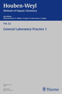 Abbildung von: Houben-Weyl Methods of Organic Chemistry Vol. I/2, 4th Edition - Thieme
