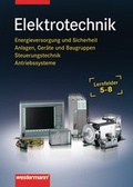 Cover: Elektrotechnik Lernfelder 5-8. Energieversorgung und Sicherheit,... / Elektrotechnik - Westermann Schulbuchverlag