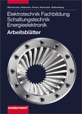 Cover: Elektrotechnik Schaltungstechnik Betriebstechnik / Elektrotechnik - Westermann Schulbuchverlag