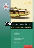 Cover: CNC-Kompendium PAL-Drehen und Fr&auml;sen - Westermann Schulbuchverlag