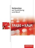 Cover: Vorbereiten auf Ausbildung und Beruf - Westermann Schulbuchverlag