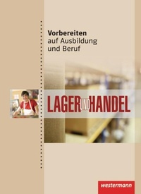 Abbildung von: Vorbereiten auf Ausbildung und Beruf - Westermann Schulbuchverlag