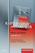 Cover: Kraftfahrzeugmechatronik Pkw-Technik / Kraftfahrzeugmechatronik Pkw-Technik - Lernfelder 5 - 14 - Westermann Schulbuchverlag