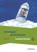 Cover: Einsteigen und durchstarten - Lernen lernen in den Klassen 5 und 6 - Sch&ouml;ningh Verlag in Westermann Bildungsmedien