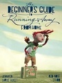Cover: The Beginner's Guide To Running Away From Home - Random House Inc