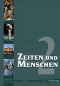 Cover: Zeiten und Menschen - Geschichtswerk f&uuml;r die Oberstufe - Stammausgabe - Sch&ouml;ningh Verlag in Westermann Bildungsmedien