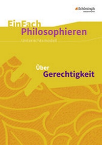 Abbildung von: EinFach Philosophieren - Schöningh Verlag in Westermann Bildungsmedien