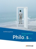 Cover: Philos - Philosophieren in der Oberstufe in Nordrhein-Westfalen u.a. - Neubearbeitung - Sch&ouml;ningh Verlag in Westermann Bildungsmedien