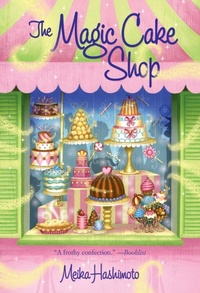 Enlarge image Cover: The Magic Cake Shop - Random House Inc