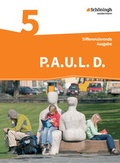 Cover: P.A.U.L. D. - Pers&ouml;nliches Arbeits- und Lesebuch Deutsch - Differenzierende Ausgabe - Sch&ouml;ningh Verlag in Westermann Bildungsmedien
