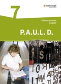 Cover: P.A.U.L. D. - Pers&ouml;nliches Arbeits- und Lesebuch Deutsch - Differenzierende Ausgabe - Sch&ouml;ningh Verlag in Westermann Bildungsmedien