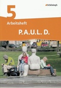 Cover: P.A.U.L. D. - Pers&ouml;nliches Arbeits- und Lesebuch Deutsch - Differenzierende Ausgabe - Sch&ouml;ningh Verlag in Westermann Bildungsmedien