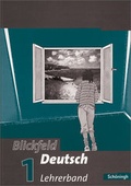Cover: Blickfeld Deutsch. Arbeitsbuch f&uuml;r das Gymnasium (Klassen 5-10) - Sch&ouml;ningh Verlag in Westermann Bildungsmedien