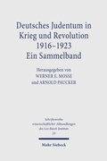 Cover: Deutsches Judentum in Krieg und Revolution 1916-1923 - Mohr Siebeck