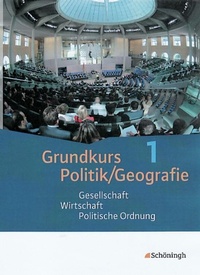 Abbildung von: Grundkurs Politik/Geografie - Arbeitsbücher für die gymnasiale Oberstufe in Rheinland-Pfalz - Schöningh Verlag in Westermann Bildungsmedien