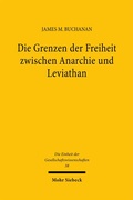 Cover: Die Grenzen der Freiheit zwischen Anarchie und Leviathan - Mohr Siebeck