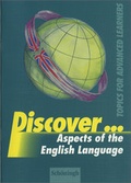 Cover: Discover...Topics for Advanced Learners / Discover - Sch&ouml;ningh Verlag in Westermann Bildungsmedien