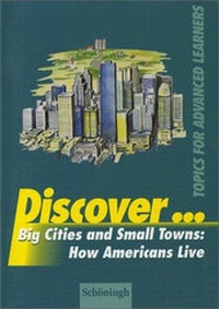Enlarge image Cover: Discover...Topics for Advanced Learners / Discover - Schöningh Verlag in Westermann Bildungsmedien