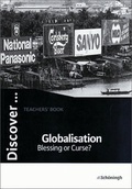Cover: Discover...Topics for Advanced Learners / Globalisation - Blessing or Curse? - Sch&ouml;ningh Verlag in Westermann Bildungsmedien