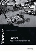 Cover: Discover...Topics for Advanced Learners / Africa - Post Colonial Experiences - Sch&ouml;ningh Verlag in Westermann Bildungsmedien