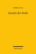 Cover: Jenseits der Strafe - Mohr Siebeck