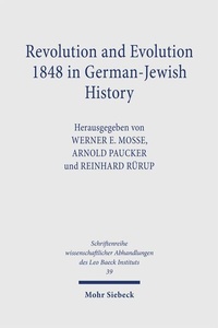 Enlarge image Cover: Revolution and Evolution 1848 in German-Jewish History - Mohr Siebeck