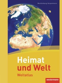 Abbildung von: Heimat und Welt Weltatlas - Westermann Schulbuchverlag