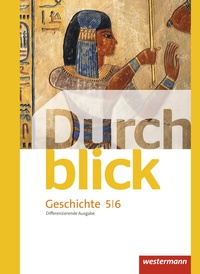 Abbildung von: Durchblick Geschichte und Politik - differenzierende Ausgabe 2012 - Westermann Schulbuchverlag