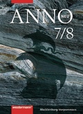 Cover: ANNO neu - Ausgabe 2008 f&uuml;r Gymnasien in Mecklenburg-Vorpommern und Bremen - Westermann Schulbuchverlag