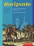 Cover: Horizonte - Geschichte f&uuml;r die Einf&uuml;hrungsphase in Niedersachsen - Westermann Schulbuchverlag
