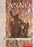 Cover: ANNO - Ausgabe 2013 f&uuml;r Gymnasien in Sachsen - Westermann Schulbuchverlag