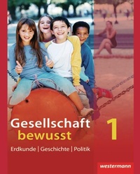 Abbildung von: Gesellschaft bewusst - Ausgabe 2011 für Nordrhein-Westfalen - Westermann Schulbuchverlag